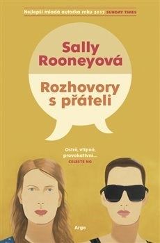 Rozhovory s přáteli - Sally Rooney