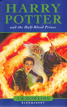 Harry Potter and the Half-Blood Prince - Joanne K. Rowling