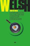 Postelová tajemství mistrů kuchařů - Irvine Welsh