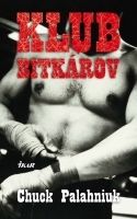 Klub bitkárov - Chuck Palahniuk