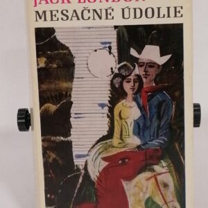 Mesačné údolie - Jack London