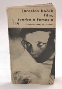 Film, tvorba a řemeslo - Jaroslav Boček