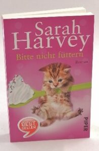 Bitte nicht futtern - Sarah Harvey (nemecky)