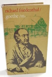 Goethe - Richard Friedenthal