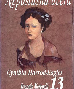 Neposlušná dcera - Cynthia Harrod-Eagles