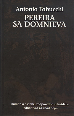 Pereira sa domnieva - Antonio Tabucchi