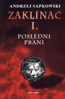 Poslední přání - Andrzej Sapkowski