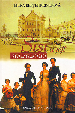 Sisi a její sourozenci - Erika Bertenreiner