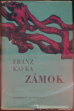 Zámok - Franz Kafka