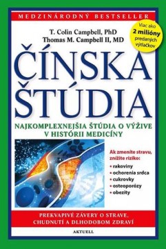 Čínska štúdia - T. Colin Campbell
