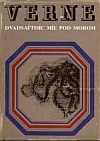 Dvadsať tisíc míľ pod morom - Jules Verne