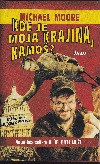 Kde je moja krajina, kamoš? - Michael Moore