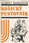 Košický pustovník - Albert Marenčin