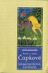 Krakonošova zahrada - Karel Čapek