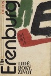 Lidé - roky - život - Ilja Erenburg
