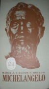Michelangelo - Bohumír Mráz
