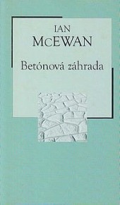 Betónová záhrada - Ian McEwan