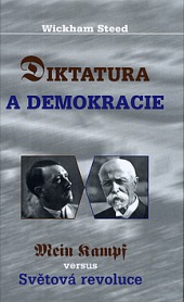 Diktatura a demokracie - Henry Wickham Steed