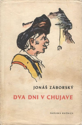 Dva dni v Chujave - Jonáš Záborský