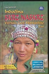 Indočína skrz naskrz 2 - Ľudo Jambrich