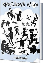 Knoflíková válka - Louis Pergaud