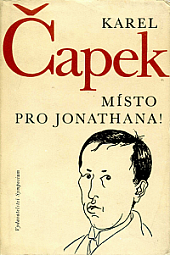 Místo pro Jonathana! - Karel Čapek