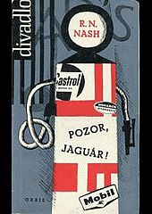 Pozor, jaguár! - Nathaniel Richard Nash