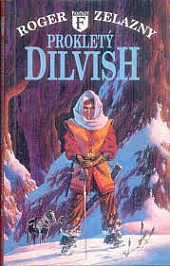Prokletý Dilvish - Roger Zelazny