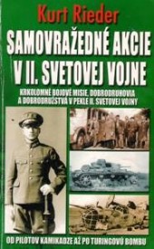 Samovražedné akcie v II. svetovej vojne - Kurt Rieder