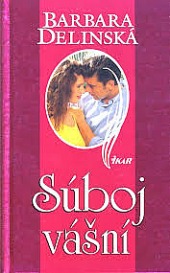 Súboj vášní - Barbara Delinsky