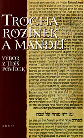 Trocha rozinek a mandlí - * antologie