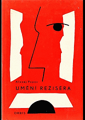 Umění režiséra - Aleksej Dmitrijevič Popov