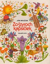 Zo štyroch kapsičiek - Ján Milčák