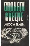 Moc a sláva - Graham Greene