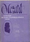 Mozart: Člověk a génius - David Weiss