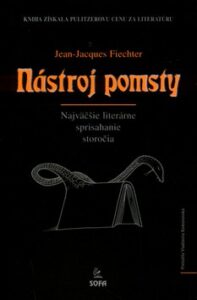 Nástroj pomsty - Fiechter Jean-Jacques