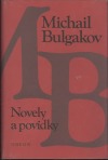 Novely a povídky - Michail Bulgakov