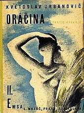 Oráčina II. - Kvetoslav Urbanovič