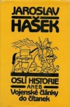 Oslí historie aneb Vojenské články do čítanek - Jaroslav Hašek