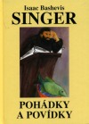 Pohádky a povídky - Isaac Bashevis Singer