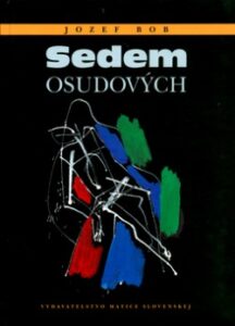 Sedem osudových - Jozef Bob