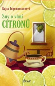 Sny o vůni citronů - Kasja Ingemarssonová