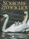 Súkromie živočíchov - kolektiv autorů