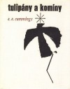 Tulipány a komíny - Edward Estlin Cummings