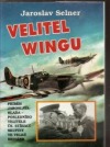 Velitel wingu - Jaroslav Selner