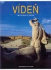 Vídeň - metropole světa - Alfred Komárek