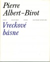 Vreckové básne - Pierre Albert Birot