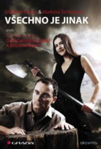Všechno je jinak - Markéta Šichtařová