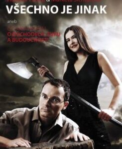 Všechno je jinak - Markéta Šichtařová