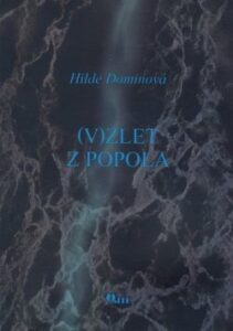 Vzlet z popola - Hilde Dominová